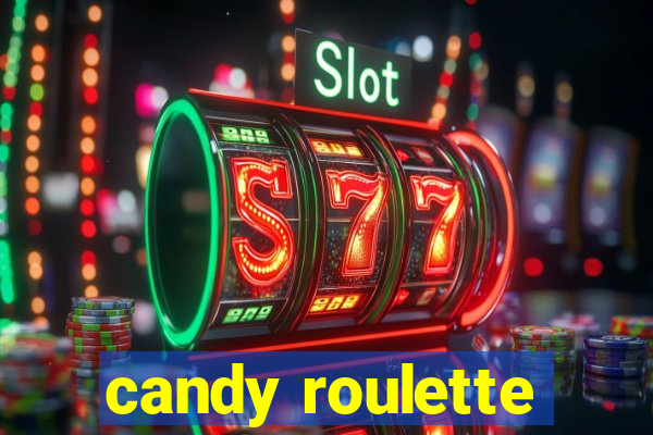 candy roulette